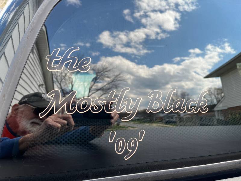 09 Tacoma Back window of my truck Lettering from Harold M, DE